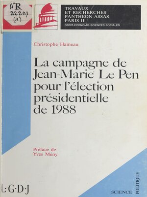 cover image of La Campagne de Jean-Marie Le Pen pour l'élection présidentielle de 1988